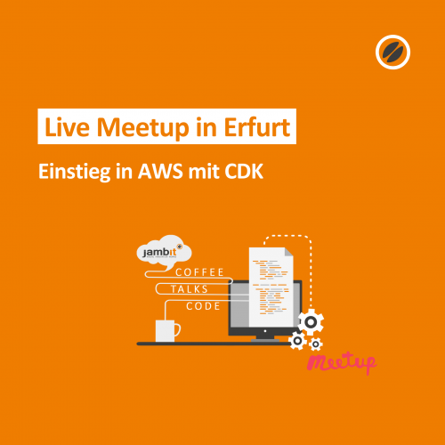 Einstieg in AWS mit CDK Meetup in Erfurt