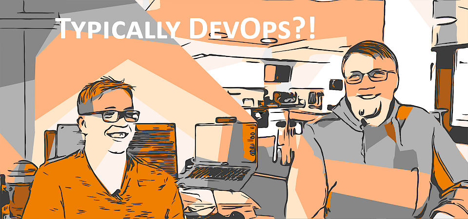 typically DevOps