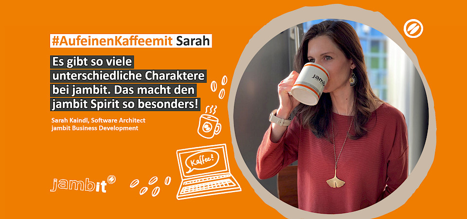 Auf einen Kaffee mit Sarah Kaindl