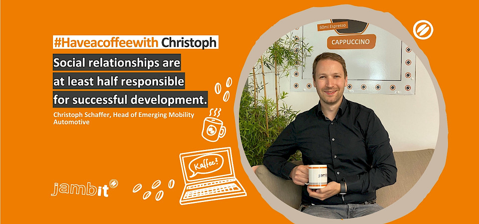Have a coffee with Christoph