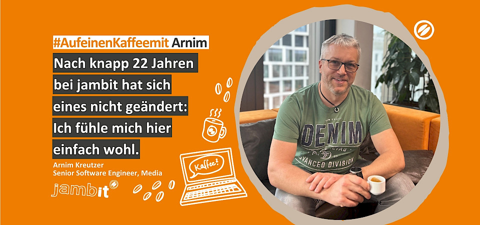 Auf einen Kaffee mit Arnim