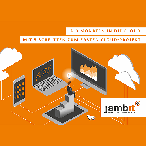 In 3 Monaten in die Cloud