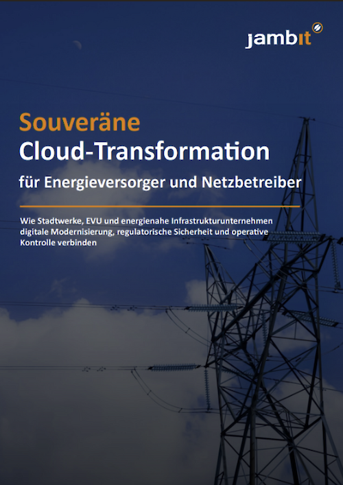 jambit Whitepaper Souveräne Cloud-Transformation in der Energiewirtschaft