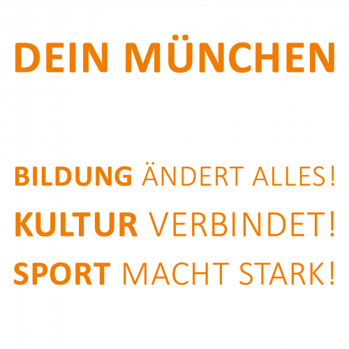 DEIN MÜNCHEN Bildung Kultur Sport