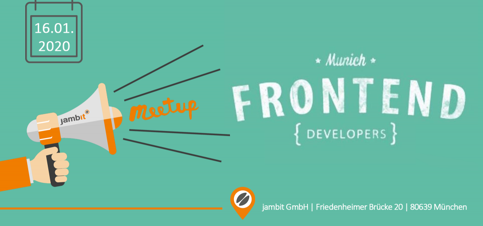 Munich Frontend Developers Meetup